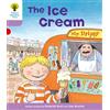 OUP Oxford Oxford Reading Tree: Level 1+: More First Sentences C: Ice Cream