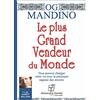 STANKE LE PLUS GRAND VENDEUR DU MONDE: Vous pouvez changer votre vie avec la précieuse sagesse des anciens