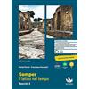 D'Anna Semper. Il latino nel tempo. Esercizi. Per le Scuole superiori. Con e-book. Con espansione online (Vol. 2)