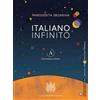 Hoepli Italiano infinito A + B: Vol. A-B