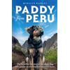 HarperElement Paddy from Peru: The heartwarming tale of a remarkable bond between one woman and a special dog - a must-read for dog lovers