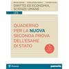 Paravia Diritto ed economia, scienze umane. Quaderno per la seconda prova dell'esame di Stato. Con espansione online