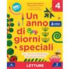 Minerva Scuola Un anno di giorni speciali. Con Letture, Grammatica, Scrittura, Arte e Musica, Quaderno delle Mappe, Quaderno per la valutazione, Verbi. Per la 4ª ... elementare. Con e-book. Con e... (Vol. 1)