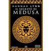 Newton Compton Editori Il segreto di Medusa