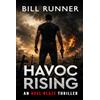 Runner House Books, London Havoc Rising: Axel Blaze Thriller Book 14