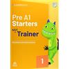 Cambridge Mini Trainer. Pre A1 Starters. Per la Scuola media. Con File audio per il download: Includes Audio Download