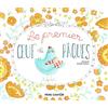 Père Castor-Flammarion Le premier oeuf de Pâques
