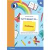 Pearson Tutti bravi in... italiano. Quaderno di esercizi. Per la Scuola elementare. Con espansione online (Vol. 4)