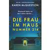 Bookouture Die Frau im Haus Nummer 214: Ein Psychothriller mit atemberaubenden Twists