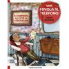 Emme Edizioni A comprare la città di Stoccolma. Una favola al telefono. Ediz. illustrata