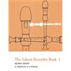 Music Sales Amer The School Recorder- Book 1