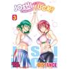 Magic Press Joshi Luck! 2 anni dopo (Vol. 3)