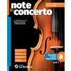 La Scuola SEI Note in concerto. Strumenti e storia della musica. Per la Scuola media. Con e-book. Con espansione online (Vol. A)