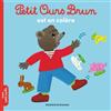 Bayard Jeunesse Petit Ours Brun est en colère