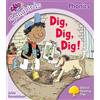 OUP Oxford Oxford Reading Tree Songbirds Phonics: Level 1+: Dig, Dig, Dig!