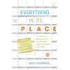 Harmony/Rodale/Convergent Everything in Its Place: The Power of Mise-En-Place to Organize Your Life, Work, and Mind