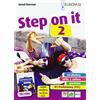 Principato Step on it. Con storia. Per le Scuole superiori. Con e-book. Con espansione online (Vol. 2)