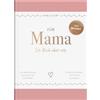 Elma van Vliet Für Mama: Ein Buch über uns | Das Original - liebevolles Ausfüllbuch und Erinnerungsalbum mit inspirierenden Fragen | Schönes Geschenk für die Mutter