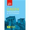 Collins Greek Phrasebook and Dictionary Gem Edition: Essential phrases and words in a mini, travel-sized format (Collins Gem) [Lingua Inglese]