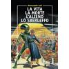 All Around La vita la morte l'alieno lo sberleffo
