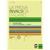 Simone per la Scuola La prova INVALSI di italiano. Per la 2ª classe delle Scuole superiori. Con e-book. Con espansione online