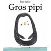 L'Ecole des Loisirs Gros pipi