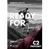 Macmillan Education Ready for C2. Proficiency. Workbook. With key. Per le Scuole superiori. Con e-book