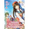 Airship The Saint's Magic Power is Omnipotent (Light Novel) Vol. 5