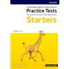 Oxford University Press Cambridge english qualifications young learners. Practice Tests Pre A1 Starters. Pack. Per la Scuola elementare. Con espansione online: Practice for ... English Qualifications Pre A1 Starters Level