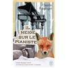 J'ai lu Il neige sur le pianiste