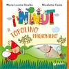 Giunti Editore Il topolino prigioniero. I Ninut. Ediz. a colori