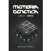 Mariusz Trynka Memoria Genetica: Libro I - Omnis