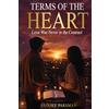 Staten House Terms of the Heart: Love Was Never in the Contract