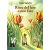 Gallucci Rime del fare e non fare. Ediz. a colori
