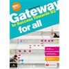 Macmillan Education Gateway to success towards B2. For all Bes. Per le Scuole superiori. Con e-book. Con espansione online