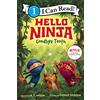 HarperCollins Hello, Ninja. Goodbye, Tooth!