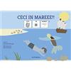 Sillabe Ceci in mare!! InBook. Ediz. CAA