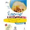 Lattes Il genio e la regola. Aritmetica A. Per la Scuola media. Con e-book. Con 2 espansioni online. Con 2 libri: Tavole numeriche-Mi preparo per l'interrogazione (Vol. 1)