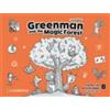 Cambridge Greenman and the magic forest. Level B. Forest fun activity book. Per la Scuola elementare