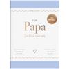 Elma van Vliet Für Papa: Ein Buch über uns | Das Original. Liebevolles Ausfüll- und Erinnerungsbuch mit inspirierenden Fragen als persönliches Geschenk für den Vater