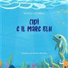 NeP edizioni Cipì e il mare blu. Ediz. illustrata