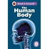 Ladybird The Human Body: Read It Yourself - Level 4 Fluent Reader