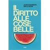 TRE60 Il diritto alle cose belle. La rivoluzione dell'ozio