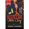 Chambre Rose Publishing Mistletoe Mis-Chief: A Man of the Month Club Novella: a curvy girl and fireman, age gap holiday romance