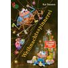 Tulipan Verlag Weihnachtsspinnerei: Die Vorgeschichte: Eine superlustige Weihnachtsgeschichte für Kinder ab 4 Jahren (Die Abenteuer von Bisy und Karl-Heinz, Band 0): 9