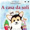 EdiGiò A casa da soli. Ediz. a caratteri grandi