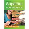 Eventi Scuola Come prepararsi a superare la prova INVALSI matematica. Prova Europea. Esercitazioni per gli studenti di terza media che devono sostenere l'esame di scuola secondaria di primo grado