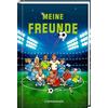 Coppenrath Freundebuch - Meine Freunde - Fußballfreunde