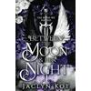 Violet Griffin Publishing Between the Moon and Her Night