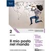 Tramontana Il mio posto nel mondo. (Adozione tipo B). Per le Scuole superiori. Con ebook. Con espansione online (Vol. 2)